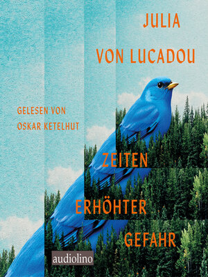 cover image of Zeiten erhöhter Gefahr (ungekürzt)